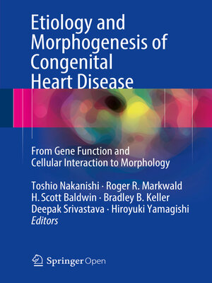 cover image of Etiology and Morphogenesis of Congenital Heart Disease